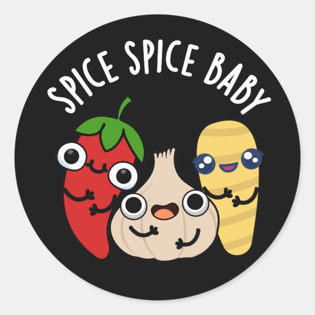 Pegatina Redonda Spice Spice Baby Funny Food Pun Dark BG (Anverso)