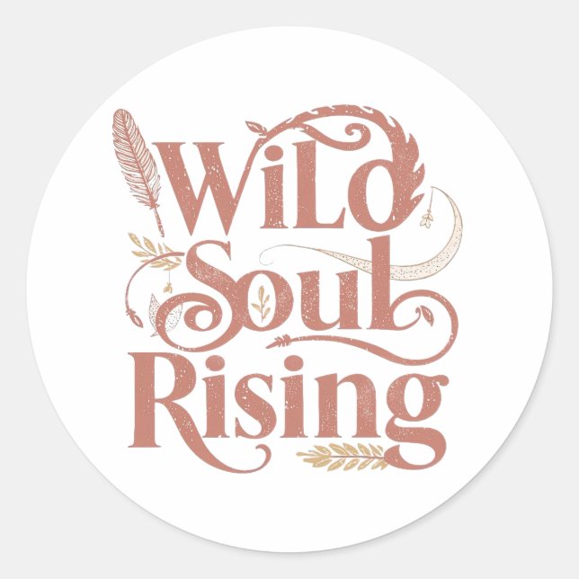 Pegatina Redonda Spiritual Wild Soul Rising Typography (Anverso)