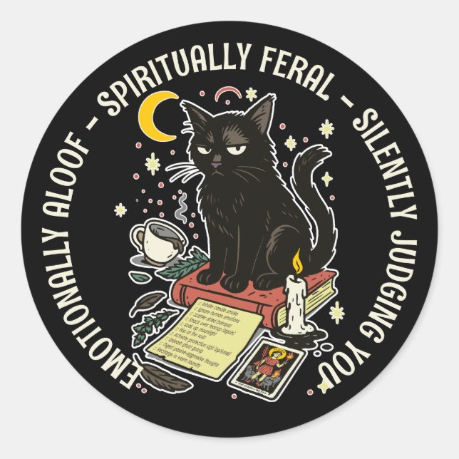 Pegatina Redonda Spiritually Feral Cat: Emotinally Aloof, Judging (Anverso)