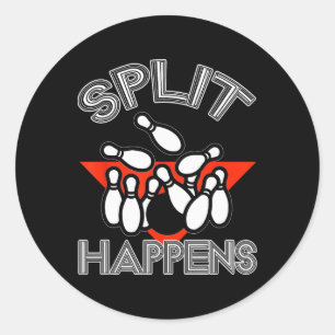 Pegatina Redonda Split Happens Bowling Shirt Funny Spare Ball Team