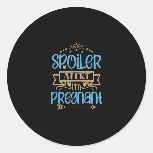 Pegatina Redonda spoiler alert i'm pregnant (Anverso)