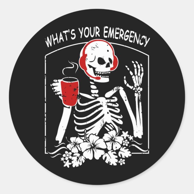 Pegatina Redonda Spooky Skeleton Dispatcher 911 Halloween ¿Cuál es  (Anverso)