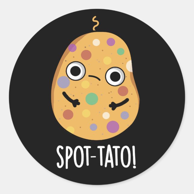 Pegatina Redonda Spot-tato Funny Potato Pun Dark BG (Anverso)