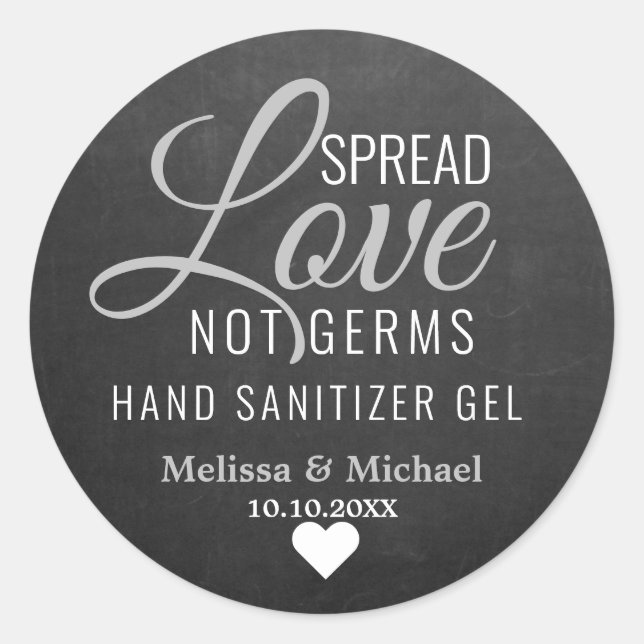 Pegatina Redonda Spread Love Not Germs Sanitizer Boda Chalkboard (Anverso)