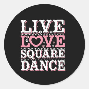 Pegatina Redonda Square Dance Love Square Dancing Square Dance Squa