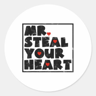Pegatina Redonda Sr. Steal Your Heart Día de San Valentín Funny V-d