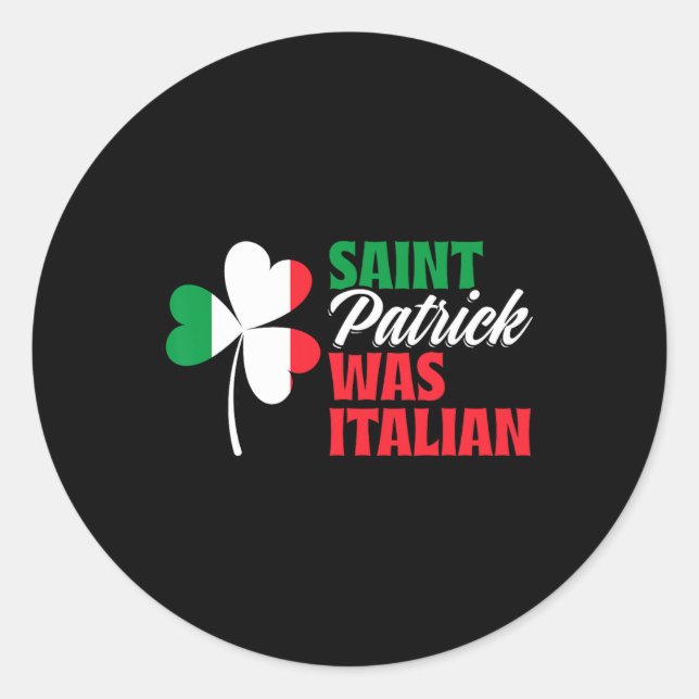 Pegatina Redonda St. Patrick Era El Italiano Shamrock Clover Saint  (Anverso)