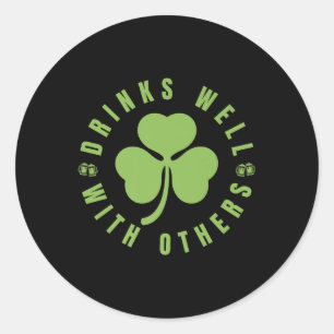 Pegatina Redonda St. Patricks Day Divertido decir Cita bebe bien Wi