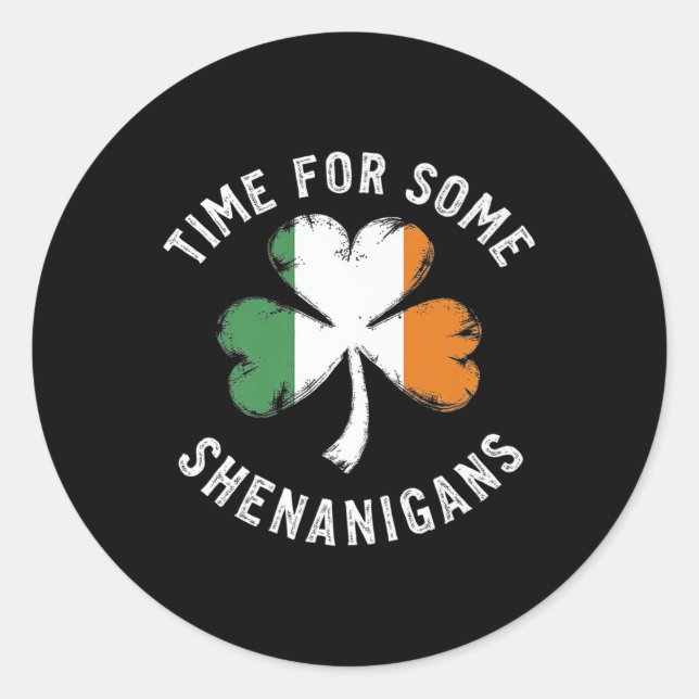 Pegatina Redonda St. Patricks Time Para Algunos Shenanigans Clover  (Anverso)