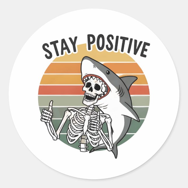 Pegatina Redonda Stay Positive Skeleton Shark Sunset (Anverso)