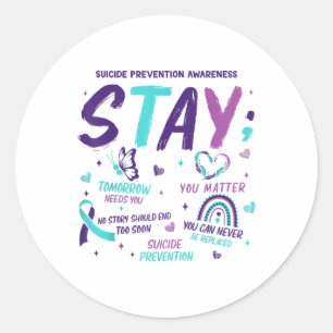Pegatina Redonda Stay Tomorrow Necesita un premio para la prevenció