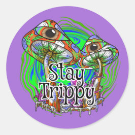Pegatina Redonda Stay Trippy Psychedelic Mushroom Eye