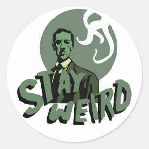 Pegatina Redonda Stay Weird