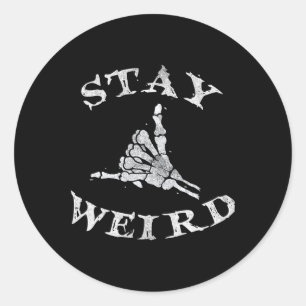 Pegatina Redonda Stay Weird Gothon Skeleton Hand Shaka