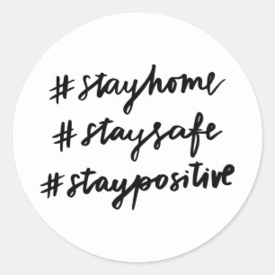 Pegatina Redonda #stayhome #staysafe #permanecer positivo