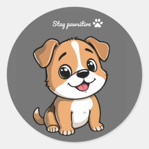 Pegatina Redonda StayPawsitive Cute Puppy Dog Inspirational sticker