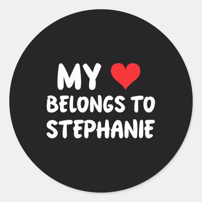 Pegatina Redonda Stephanie - Mi corazón pertenece a Stephanie - Amo (Anverso)