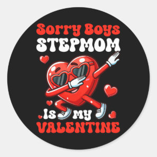Pegatina Redonda Stepmom Es Mi Niño De San Valentín Divertido Dabbi