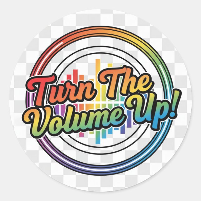 Pegatina Redonda Sticker with feature "Turn the Volume Up" (Anverso)