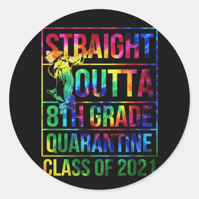 Pegatina Redonda Straight Outta 8th Grade Graduation Class Of 2021 (Anverso)