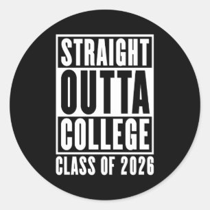 Pegatina Redonda Straight Outta College Clase de 2026