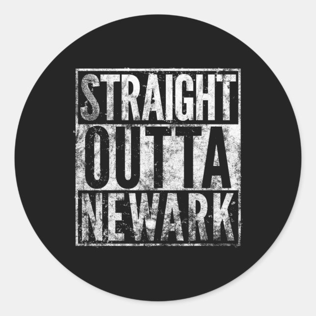 Pegatina Redonda Straight Outta Newark New Jersey Distressed Effect (Anverso)
