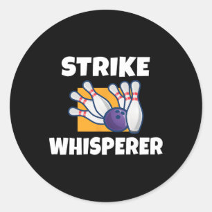 Pegatina Redonda Strike Whisperer Bowling Team Bowler