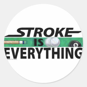Pegatina Redonda Stroke is Everything 8 Ball