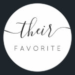 Pegatina Redonda Su favorita caligrafía moderna<br><div class="desc">Su Pegatina Favorito con caligrafía moderna para la bolsa de bienvenida Boda. El diseño presenta un diseño de texto de script de estilo moderno. Para realizar cambios avanzados,  seleccione la opción "Hacer clic para más personalizares" en Personalizar esta plantilla.</div>