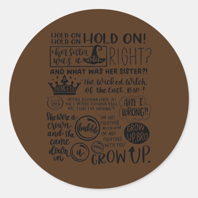 Pegatina Redonda Su hermana era una bruja  (Anverso)