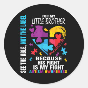 Pegatina Redonda Su Lucha Es Mi Lucha Azul, El Autismo Del Hermano 