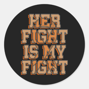 Pegatina Redonda Su Lucha Es Mi Lucha Contra La Leucemia Del Cáncer