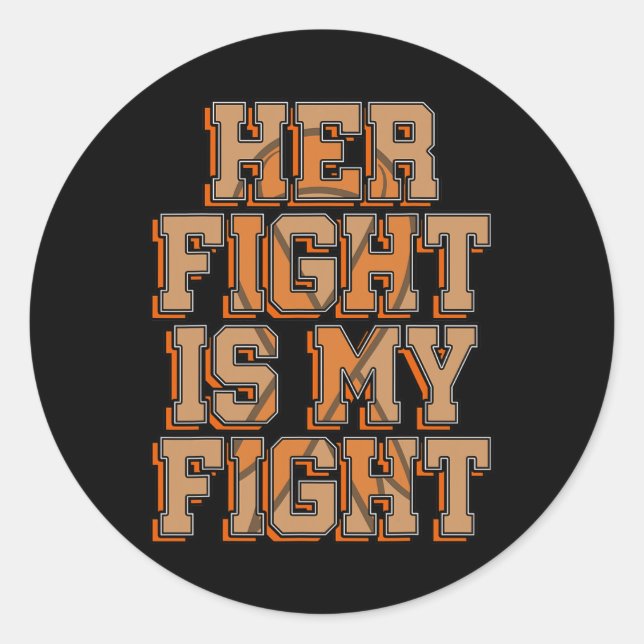 Pegatina Redonda Su Lucha Es Mi Lucha Contra La Leucemia Del Cáncer (Anverso)