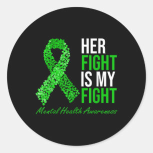 Pegatina Redonda Su Lucha Es Mi Lucha Por La Salud Mental De La Cin