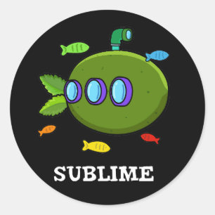 Pegatina Redonda Sublime Funny Submarine Fruit Lime Pun Dark BG