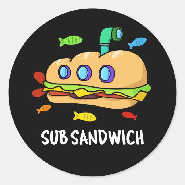 Pegatina Redonda Subsandwich Funny Food Pun Dark BG (Anverso)