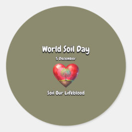 Pegatina Redonda Suéltenos Con Nuestra Vida. Día Mundial del Suelo 