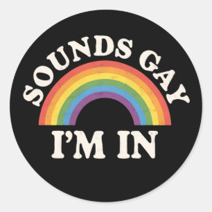 Pegatina Redonda Suena gay, estoy en el divertido arcoiris del Orgu
