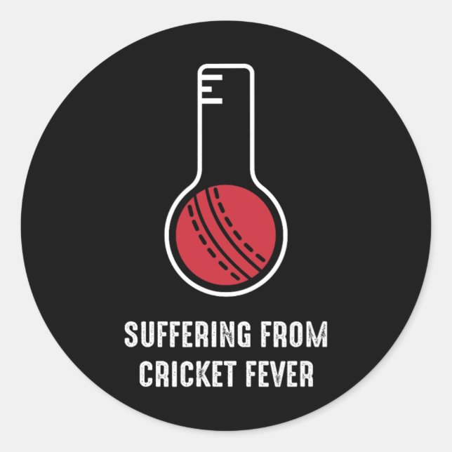 Pegatina Redonda Sufrir de fiebre del cricket (Anverso)
