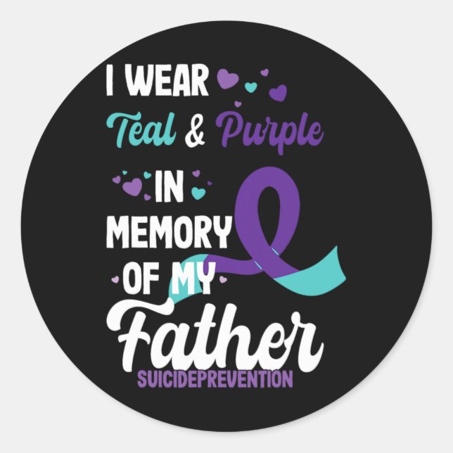 Pegatina Redonda Suicide Prevention Awareness In Memory Of Father  (Anverso)