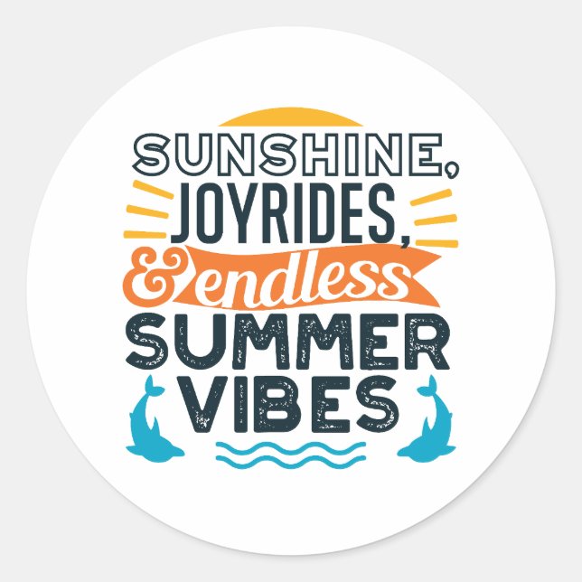 Pegatina Redonda Sunshine & Joyrides - Cita de Vibes de Verano sin  (Anverso)