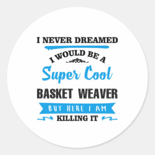 Pegatina Redonda Super Guay Basket Weaver
