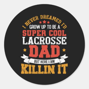 Pegatina Redonda Super Guay Lacrosse Dad Funny Lacrosse Father Gift