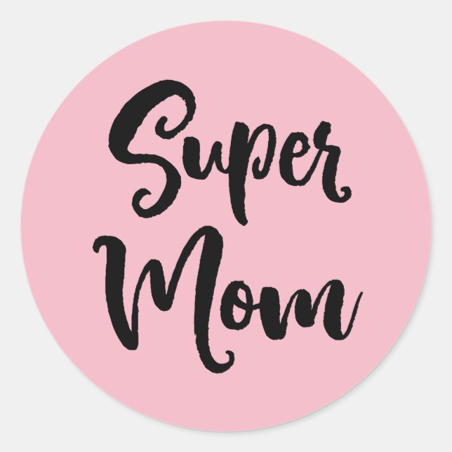 Pegatina Redonda Super Mom Serif (Anverso)
