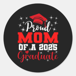 Pegatina Redonda Super Orgullosa Madre De 2025 Graduada Superior