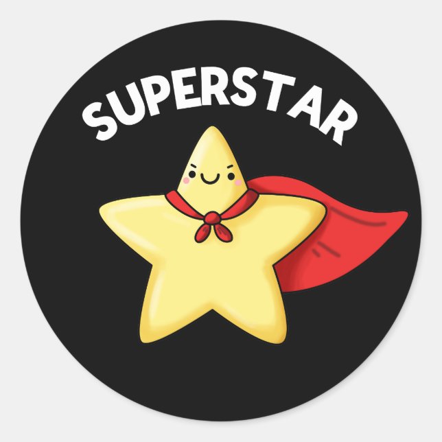 Pegatina Redonda Super Star Funny Astronomía Pun Dark BG (Anverso)