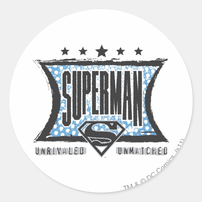 Pegatina Redonda Superman Unrivaled, Unmatched (Anverso)