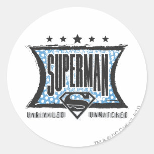 Pegatina Redonda Superman Unrivaled, Unmatched