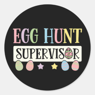 Pegatina Redonda Supervisor de la caza de huevos de pascua divertid