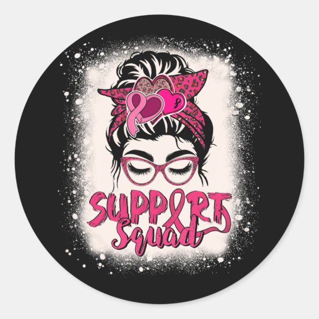 Pegatina Redonda Support Squad Messy Bun Pink Warrior Breast Cancer (Anverso)